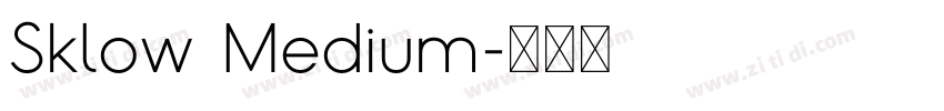 Sklow Medium字体转换